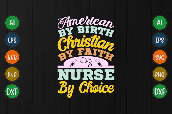 Christian by Faith Nurse by Choice Svg for T-Shirt Designs & Crafting Graphics