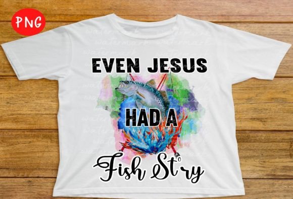 Fish Png – Even Jesus Had a Fish Story: A Humorous Graphic for T-Shirt Designs & Craft Projects