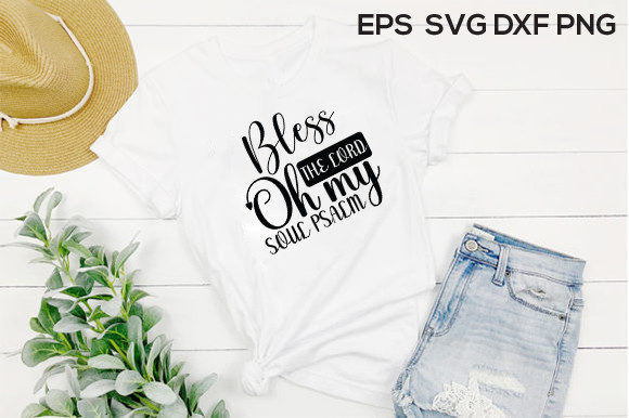 Jesus Svg Design, Bless the Lord Oh My Soul: A Thoughtful Graphic for Faith-Inspired Branding and T-Shirt Designs