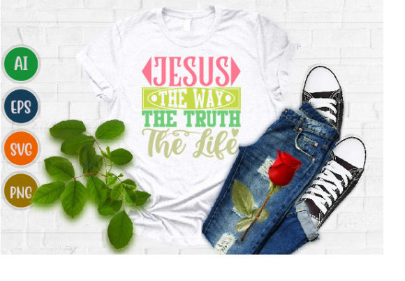 Jesus the Way the Truth the Life Tee Svg – A Faith-Focused Graphic for T-Shirt Designs & Branding Projects