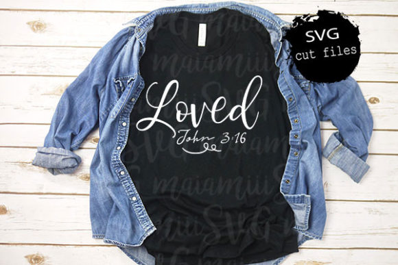 Loved John 3 16 Christian Shirt Svg Graphics Review
